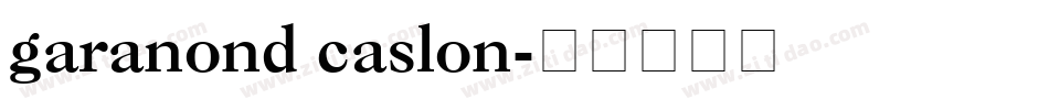garanond caslon字体转换